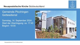 NAK Plochingen Gottesdienst am Samstag 14092024 [upl. by Haym]