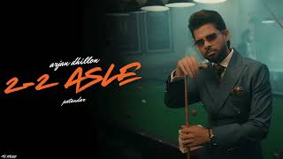 22 Asle  Arjan Dhillon  Mxrci  Patandar Album  Latest punjabi songs 2024 [upl. by Ayela]