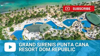 Grand Sirenis Punta Cana Resort  Dominican Republic [upl. by Wauters]