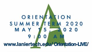 Lanier Tech Orientation Summer Term 2020 [upl. by Shult]