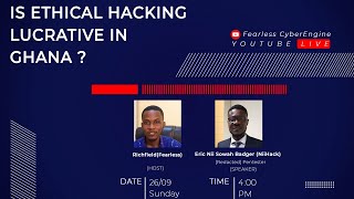 Is Ethical Hacking lucrative in Ghana [upl. by Brenk]