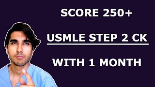 I Scored 250 on Step 2 CK with 1 Month [upl. by Ja]