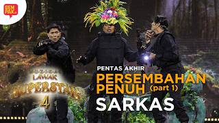 PERSEMBAHAN PENUH SARKAS  PENTAS AKHIR PUSINGAN 1  MUZIKAL LAWAK SUPERSTAR 4 [upl. by Bertle]