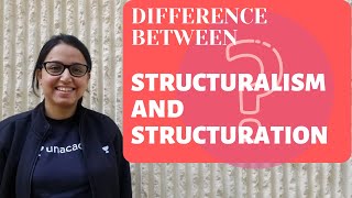 Easy Difference between Structuration and Structuralism  Sociological Theory  UGCNTA NET [upl. by Tanitansy]