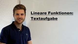 Lineare Funktionen Textaufgaben  Verständlich erklärt [upl. by Timmy]