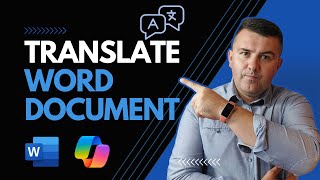 Translate Word Documents with Copilot and Microsoft Translator [upl. by Lodhia]