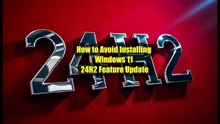 Avoid Windows 11 24H2 Upgrade [upl. by Hada902]