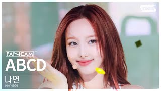 안방1열 직캠4K 나연 ABCD NAYEON FanCam SBS Inkigayo 240616 [upl. by Davida]