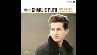 Charlie Puth  Marvin Gaye ft Meghan Trainor HQ  Mr Musik [upl. by Steck349]