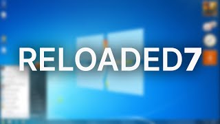 THIS IS Windows 10  Reloaded7 [upl. by Ardnosal]