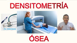 Cómo saber si tienes osteoporosis DENSITOMETRÍA ÓSEA [upl. by Xever]