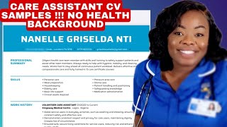 UK CARE ASSISTANT CV SAMPLES FOR APPLICANTS WITH NO HEALTH BACKGROUND [upl. by Leimaj]