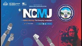 🔴  LIVE  6th NCMJ Media amp Society  The Emerging Landscape [upl. by Yrallam]