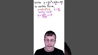 Writing a Quadratic Equation in Vertex Form [upl. by Raynata]