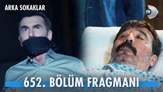 Arka Sokaklar 652 Bölüm Fragmanı kanald [upl. by Atterol283]