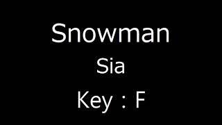 Snowman  Sia F Key Karaoke 4 [upl. by Weissmann]