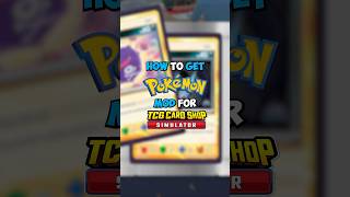 How to Get the POKEMON Mod in TCG CARD SHOP SIMULATOR [upl. by Jonny]