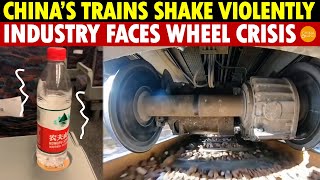 China’s HighSpeed Trains Shake Violently Lack of Quality Wheels Sparks Industry Paralysis [upl. by Atikin508]