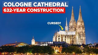 Cologne Cathedrals Epic Build 632 Years Of Gothic Grandeur [upl. by Ayekan]