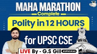 Complete Polity For UPSC CSE  Maha Marathon  StudyIQ IAS [upl. by Isacco15]