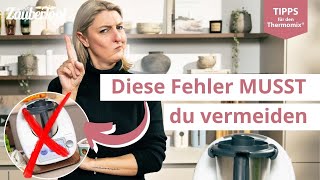 👍👎 15 Dinge die du NIEMALS tun solltest  Thermomix® Tipps [upl. by Kenimod271]