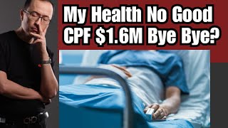 My S16M CPF Life Payout Plan Might Be Gone… [upl. by Aeduj]