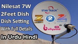 Nilesat 7W Strong TP dish Setting With Camplete Channel List in Pakistan India Urdu Hindi [upl. by Calvinna]