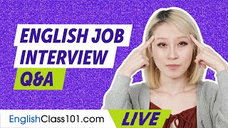 Job Interview Questions amp Answers in English [upl. by Wong]