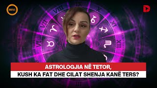 “Kësaj shenje të horoskopit do i shkojnë punët VAJ në tetor” Astrologia DO JETË MUAJI I [upl. by Dody]