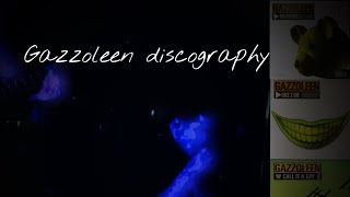 GAZZOLEEN a discography of all albumssingles [upl. by Millar277]