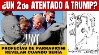 ¡La Profecía que Nadie Quiere Oír Trump sufrirá un 2do Atentado según Parravicini ¿Cuándo [upl. by Rellim97]