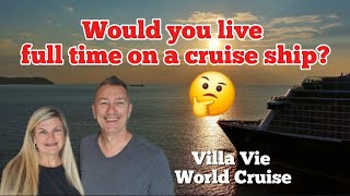 🛳 Sights and Sounds of the Villa Vie Odyssey  World Cruise 🛳 E31 [upl. by Herrick]