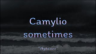 sometimes by Camylio مترجمة للعربية [upl. by Ahsined972]