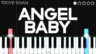 Troye Sivan  Angel Baby  EASY Piano Tutorial [upl. by Lowry502]