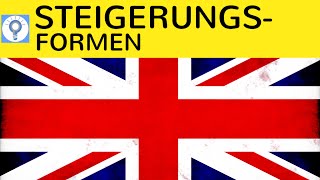 Komparativ amp Superlativ  Steigerungsformen im Englischen  Grundlagen Ausnahmen amp Beispiele [upl. by Arres]