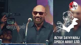 Sathyaraj Awsome Speech about GOD  Maatram [upl. by Nonnahs]