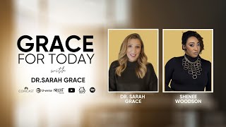 Grace For Today  Dr Sarah Grace Host Shenee Woodson  Grace For Mental Health Trigger Warning [upl. by Wawro21]