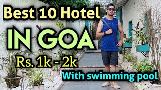 Best Hotel in Goa Under 2000  Budget hotels amp Resort Near Beach  hotel in Goa baga Calangute Beach [upl. by Alysa441]