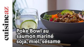 Poke Bowl au saumon mariné soja miel sésame [upl. by Nylauqcaj]