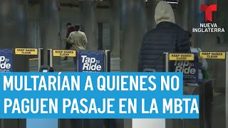 La MBTA podría implementar multas por evasión de tarifa [upl. by Atilrak]