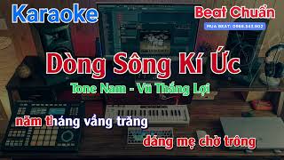 Dòng Sông Kí Ức Karaoke Tone Nam  Vũ Thắng Lợi  Beat Chuẩn [upl. by Kaye108]