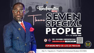 FRIDAY LIVE PROPHETIC🔥 SEVEN SPECIAL PEOPLE With The State Seer Prophet Dr Ogyaba🇬🇭 [upl. by Noirrad]