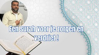 Een surah voor je zorgen en verdriet [upl. by Betsey]