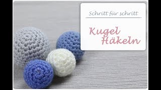 Häkeln lernen  Häckelball  Amigurumi Ball  Kugel  Anleitung für Anfänger [upl. by Juta]