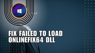 💥 FIX How To Fix Failed To Load Onlinefix64 Dll From The List Error Code 126  Easy guide [upl. by Harpp]