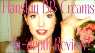 ❤ Hanskin BB Creams Review amp Swatches ❤ [upl. by Oicor528]