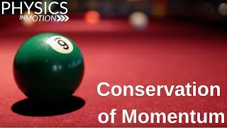 What Is Conservation of Momentum  Physics in Motion [upl. by Arol]