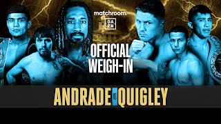 WeighIn Demetrius Andrade vs Jason Quigley  Reis vs Camara Akhmadaliev Martinez amp More [upl. by Enyalb]