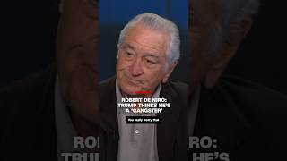 Robert De Niro Trump thinks he’s a ‘gangster’ [upl. by Etnoval]