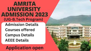 Amrita University BTech admission 2023  AEEE 2023 [upl. by Aicele523]